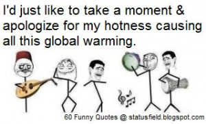 funny global warming quote image
