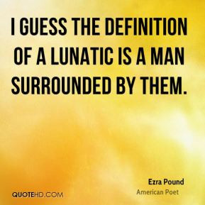 Lunatic Quotes