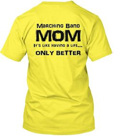MOMS - Show your Marching Band pride with this expressive t-shirt ...