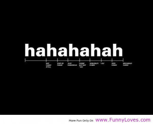 funny quotes | hahahahahahahahahahahaha funny quotes - Funny Loves Fun ...