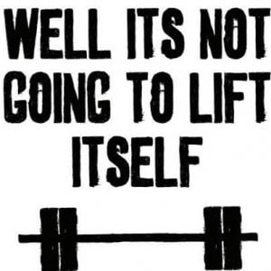 weight lifting quotes motivation