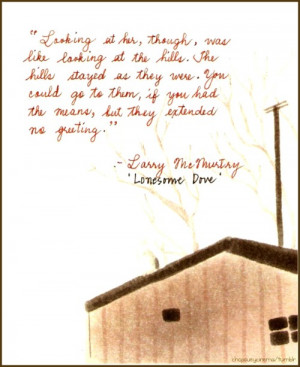 larry mcmurtry #lonesome dove #quote #unrequited love #notebook ...