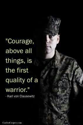 Courage above all else.