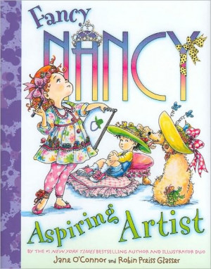Fancy Nancy Aspiring Artist. Fancy Nancy introduces new word to kids ...