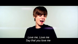 Justin Bieber Love Quotes From Songs Justin+bieber+ +love+me++(1)