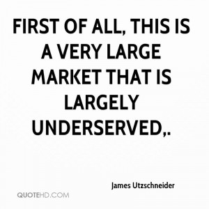 First of all, this is a very large market that is largely underserved.