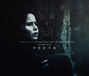 Hunger Games Quote / Katniss / Peeta