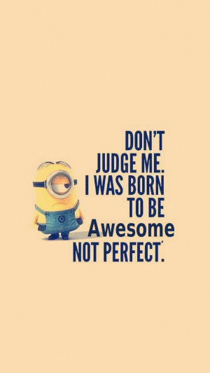 minion quotes about self iphone wallpaper Wallpaper