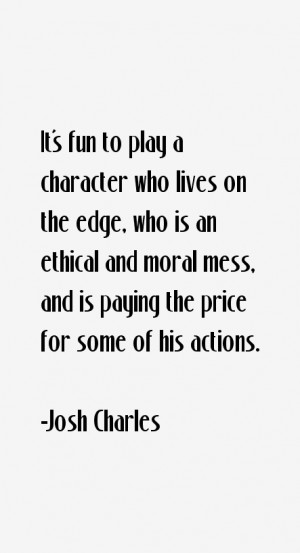 Josh Charles Quotes & Sayings