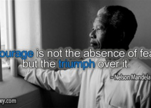 Nelson Mandela – Courage