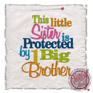 quotes about big brothers and little sisters