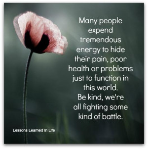Fighting Some Kind Of Battle: Quote About Be Kind Were All Fighting ...