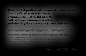 humans, a respectable human being is a person who has achieved a good ...