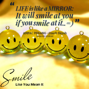 19552-life-is-like-a-mirror-it-will-smile-at-you-if-you-smile-at.png