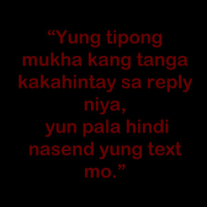 Tagalog Sad Love Quotes tanga