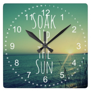 Soak up the Sun Quote Beach Wall Clock