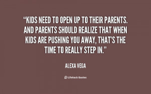 File Name : quote-Alexa-Vega-kids-need-to-open-up-to-their-99213.png ...