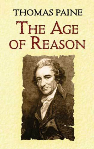 ... to the classic work of Thomas Paine entitled … Age of Reason