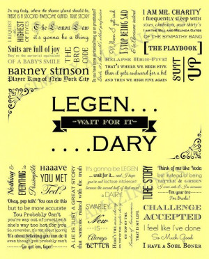 Barney Stinson. How I Met Your Mother. Quote. by SimplyAmazingness
