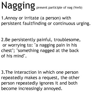 August 14--International Nagging Day
