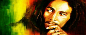 ... Marley , el gran Bob Marley , quien estaría cumpliendo el día de hoy