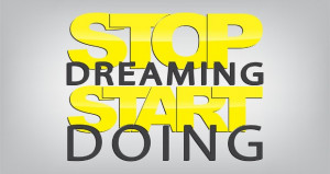 The path to success is to take massive, determined action.”