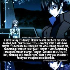 Code Geass Quote ( Shirley ) More