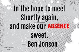 Absence Quotes, Sayings about being absent - Page 3