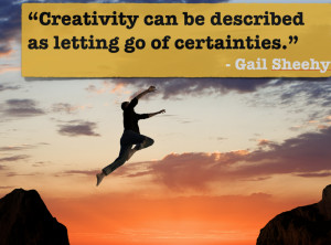 39. Creativity is inventing, experimenting, growing, takings risks ...