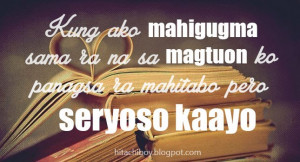 ... quote, bisaya love, bisaya meme, bisaya photo meme, bisaya school life
