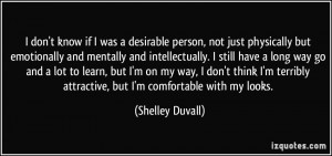 More Shelley Duvall Quotes