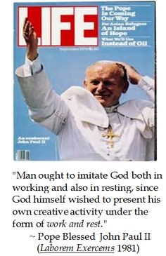 Pope John Paul II on Work #catholic #quotes More
