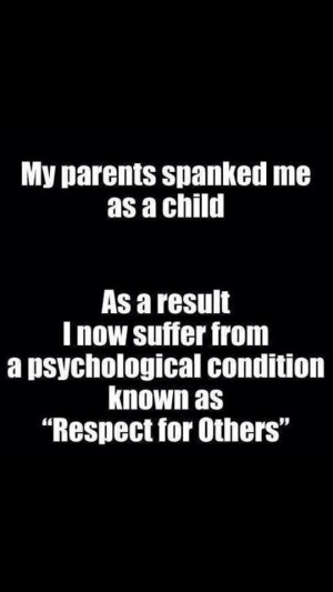 ... “Spanking” or “Smacking” to Teach Respect to Children (meme