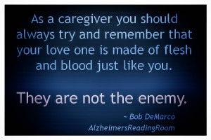 Alzheimer's Quote: They are not the enemy