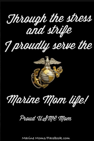Quotes, Marines Mom Quotes, Marines Ooorah, Marines Things, Marine Mom ...