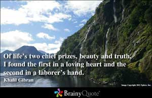 Of life's two chief prizes, beauty and truth, I found the first in a ...