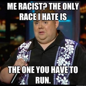 funny racist quotes