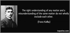 The right understanding of any matter and a misunderstanding of the ...