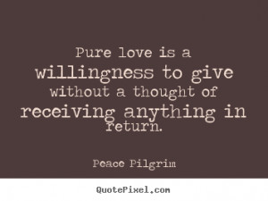Quotes About Love Pure...
