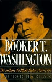Booker T Washington - The Making Of A Black Leader