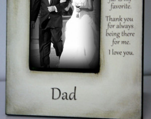 Father Daughter Wedding Quotes Father daughter wedding frame