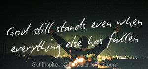 stand still. Motivational picture about spiritual strength and Gods ...