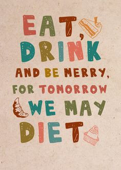 Ideas, Drinks Quotes, Diet Funny, Funny Stuff Inspiration, Diet ...