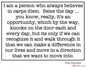 fran drescher the nanny carpe diem seize the day opportunity ...