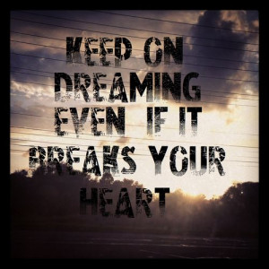 quotes even if it breaks your heart eli young country lyrics break ...