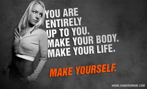 Make your body, make your life
