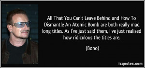 All That You Can't Leave Behind and How To Dismantle An Atomic Bomb ...
