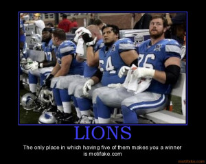 LIONS - The only place in which having five of them makes you a winner ...