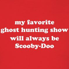 My Favorite Ghost Hunting Show Will Always Be Scooby-Doo