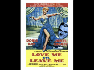 Love Me or Leave Me Doris Day James Cagney 1955